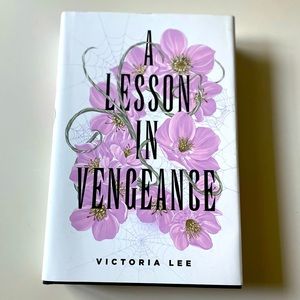 **OWLCRATE EXCLUSIVE** A Lesson In Vengeance // By: Victoria Lee